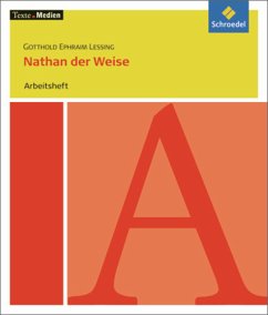 Nathan der Weise, Arbeitsheft - Gotthold E. Lessing 'Nathan der Weise', Arbeitsheft