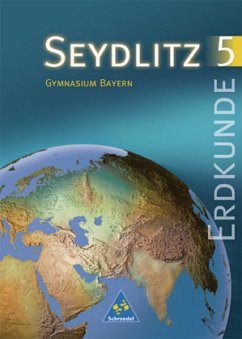 5. Klasse / Seydlitz Erdkunde/Geographie, Ausgabe Gymnasium Bayern