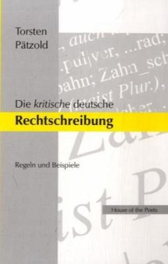 Cover Die kritische deutsche Rechtschreibung