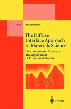The Diffuse Interface Approach in Materials Science - Emmerich, H.