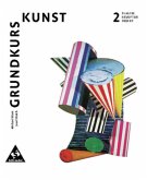 Grundkurs Kunst - Ausgabe 2002 für die Sekundarstufe II / Grundkurs Kunst, Neubearbeitung Bd.2