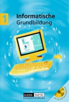 Informatische Grundbildung, Anfangsunterricht, m. CD-ROM