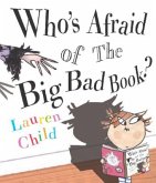 Who' s Afraid of the Big Bad Book?