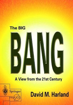 The Big Bang - Harland, David M. (ed.)