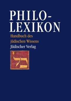 Philo-Lexikon - Gorion, Emanuel bin / Loewenberg, Alfred / Neuburger, Otto u. a. (Hgg.)