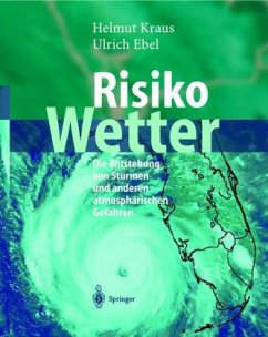 Risiko Wetter - Kraus, Helmut; Ebel, Ulrich