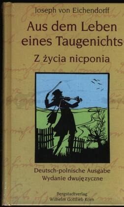 Aus dem Leben eines Taugenichts /Z zycia nicponia Aus dem Leben eines Taugenichts /Z zycia nicponia