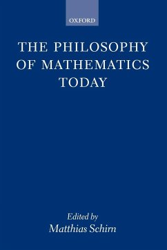 The Philosophy of Mathematics Today - Schirn, Matthias (ed.)