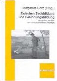 Zwischen Sachbildung und Gesinnungsbildung