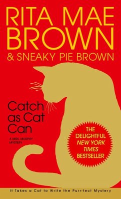 Catch as Cat Can - Brown, Rita Mae; Brown, Sneaky Pie