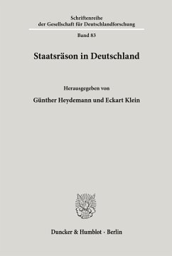 Staatsräson in Deutschland. - Heydemann, Günther / Klein, Eckart (Hgg.)
