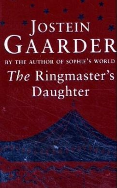 The Ringmaster's Daughter - Gaarder, Jostein