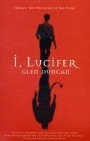 I, Lucifer - Duncan, Glen