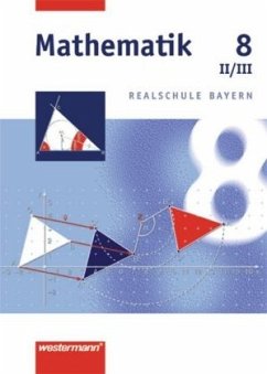 Cover 8. Jahrgangsstufe, Wahlpflichtfach II/III / Mathematik, Realschule Bayern