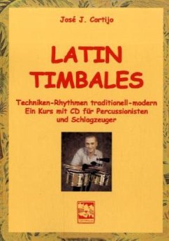 Latin Timbales, m. Audio-CD - Cortijo, Jose J.