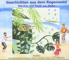 Geschichten aus dem Regenwald, 1 CD-Audio