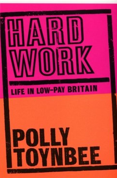 Hard Work - Toynbee, Polly