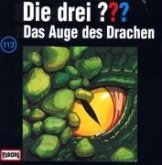 Das Auge des Drachen / Die drei Fragezeichen Bd.113 (1 Audio-CD)