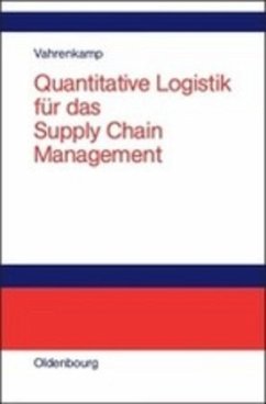 Quantitative Logistik für das Supply-chain-Management - Vahrenkamp, Richard