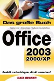 Das große Buch Office 2003/2000/XP