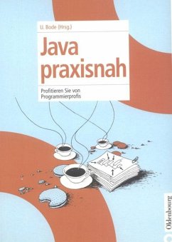 Java praxisnah - Ulrich Bode (Hrsg.)