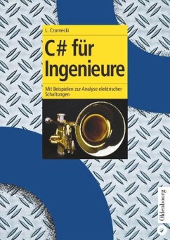 C# für Ingenieure - Czarnecki, Lothar