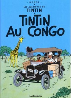 Les Aventures de Tintin 02. Tintin au Congo - Hergé