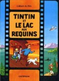 Les Aventures de Tintin - Tintin et le lac au requins