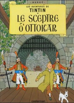 Les Aventures de Tintin 08. Le Sceptre d'Ottokar - Hergé