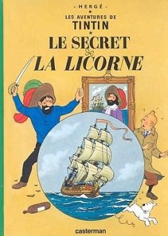 Les Aventures de Tintin 11. Le Secret de La Licorne - Hergé