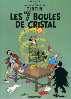 Les Aventures de Tintin 13. Les 7 Boules de Cristal - Hergé