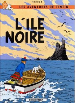Les Aventures de Tintin 07. L'ile Noire - Hergé
