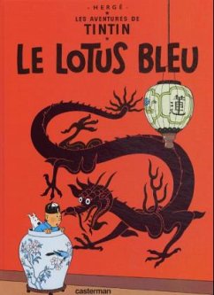 Les Aventures de Tintin 05. Le Lotus Bleu - Hergé