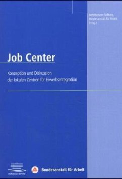 Job Center - Bertelsmann Stiftung und Bundesanstalt für Arbeit