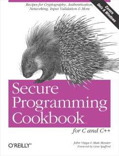 Secure Programming Cookbook for C & C++ - Viega, John; Messier, Matt