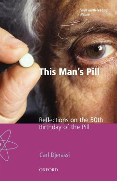 This Man's Pill - Djerassi, Carl