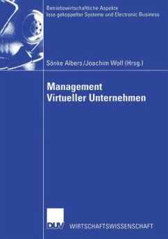 Management Virtueller Unternehmen - Albers, Sönke / Wolf, Joachim (Hgg.)