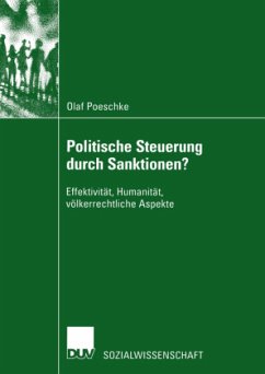 Politische Steuerung durch Sanktionen? - Poeschke, Olaf