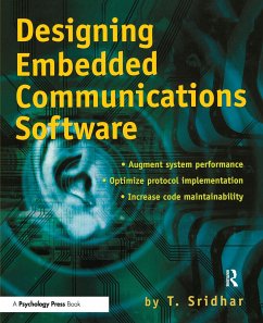 Designing Embedded Communications Software - Sridhar, T.