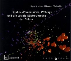 Cover Online-Communities, Weblogs und die soziale Rückeroberung des Netzes