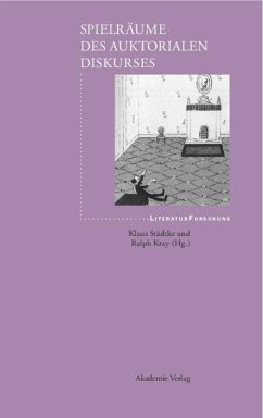 Spielräume des auktorialen Diskurses - Kray, Ralph; Städtke, Klaus