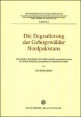 Die Degradierung der Gebirgswälder Nordpakistans