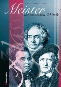 Meister der klassischen Musik - Opgenoorth, Norbert;Bessler, Jeromy