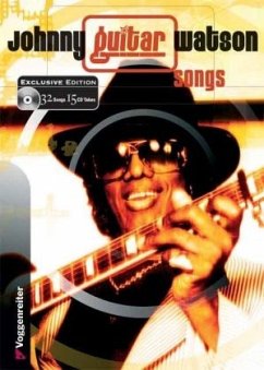 Johnny 'Guitar' Watson Songs, w. Audio-CD - Johnny Guitar Watson - Songs, m. 1 Audio-CD