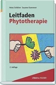 Leitfaden Phytotherapie - Heinz Schilcher Leitfaden Phytotherapie - Heinz Schilcher