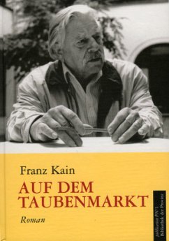 Auf dem Taubenmarkt - Kain, Franz