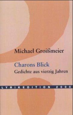 Charons Blick - Groißmeier, Michael