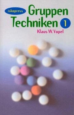 Gruppentechniken - Vopel, Klaus W