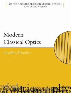 Modern Classical Optics - Brooker, Geoffrey