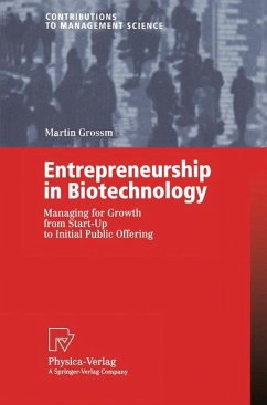 Entrepreneurship in Biotechnology - Grossmann, M.